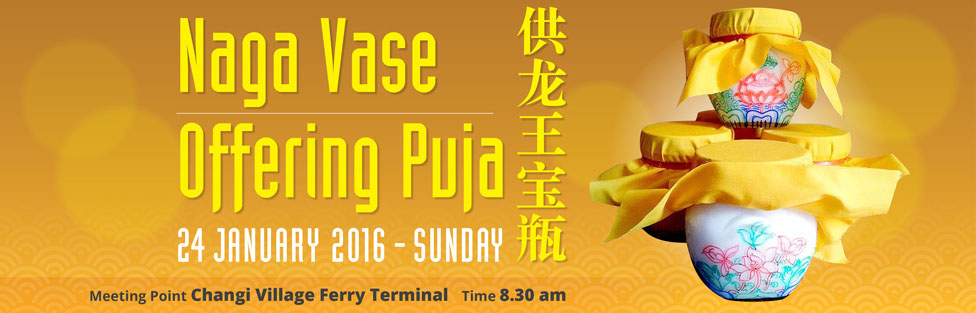 Read more about the article Naga Vase Offering 2016, 24 Jan 2016